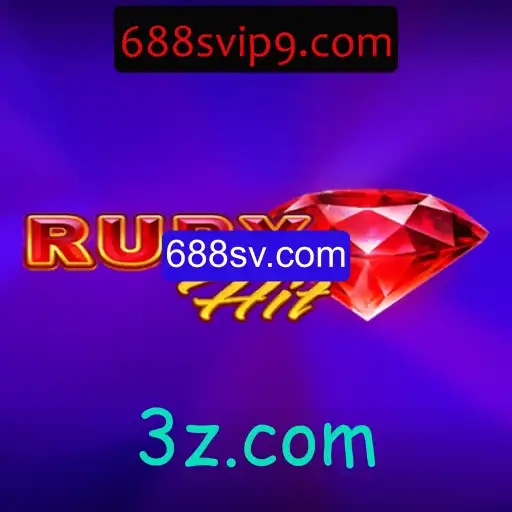 Descubra o Mundo de RubyHit: Jogo Empolgante Inspirado por 688sv.com